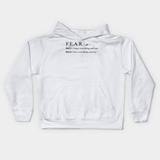 Fear definition 2 Kids Hoodie